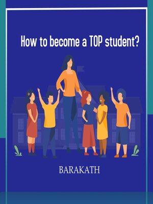 cover image of How to become a top student?